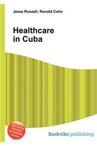 Healthcare in Cuba