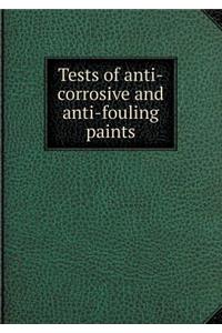 Tests of Anti-Corrosive and Anti-Fouling Paints