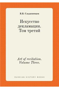 Art of Recitation. Volume Three.