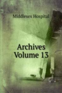 Archives Volume 13