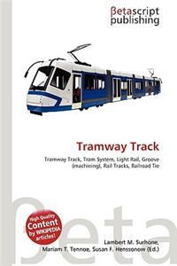 Tramway Track