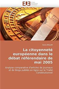 La Citoyennet� Europ�enne Dans Le D�bat R�f�rendaire de Mai 2005