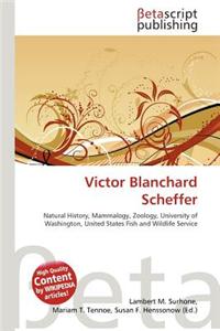 Victor Blanchard Scheffer