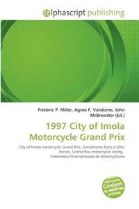 1997 City of Imola Motorcycle Grand Prix