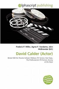 David Calder (Actor)