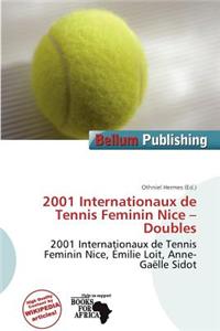 2001 Internationaux de Tennis Feminin Nice - Doubles