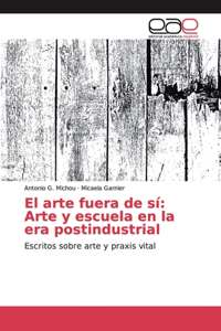 arte fuera de sí