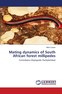 Mating dynamics of South African forest millipedes