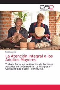 Atención Integral a los Adultos Mayores