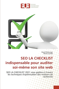 SEO LA CHECKLIST indispensable pour auditer soi-même son site web