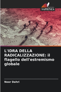 L'Idra Della Radicalizzazione
