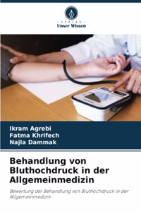 Behandlung von Bluthochdruck in der Allgemeinmedizin