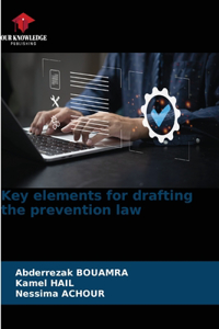 Key elements for drafting the prevention law