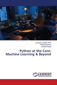 Python at the Core