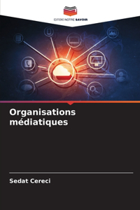 Organisations médiatiques