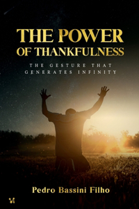 The Power of Thankfulness