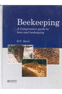 Beekeeping: A Compressive Guide To Bees And Beekeeping