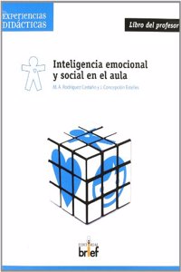 Inteligencia emocional y social en el aula. Libro del profesor