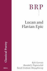 Lucan and Flavian Epic