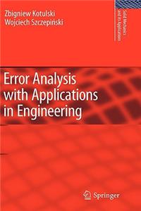 Error Analysis with Applications in Engineering