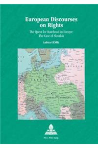 European Discourses on Rights