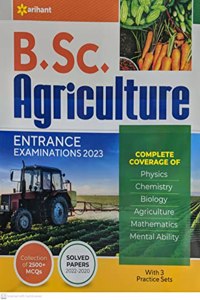 B.Sc. Agriculture Entrance Exam Guide 2023