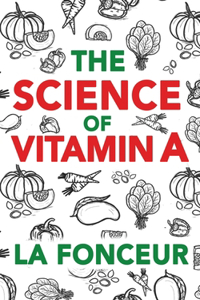 Science of Vitamin A