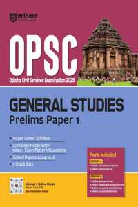 Arihant Study Guide for OPSC 2025 General Studies Prelims Paper 1 | Designed as pe the latest syllabus | Complete Notes, Exam Pattern Questions, Solved Papers, & Crack Sets