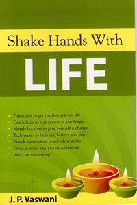 Shake Hands with Life