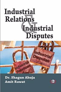 Industrial Relations And Industrial Disputes