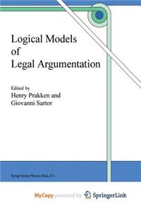 Logical Models of Legal Argumentation