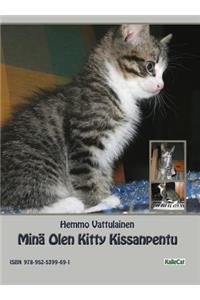 Minä Olen Kitty Kissanpentu
