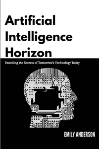 Artificial Intelligence Horizon