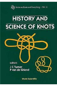 History & Science of Knots (V11)