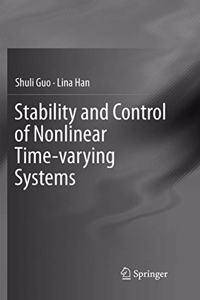 Stability and Control of Nonlinear Time-Varying Systems