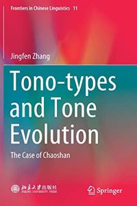 Tono-Types and Tone Evolution