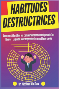 Habitudes destructrices