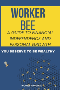 Worker Bee
