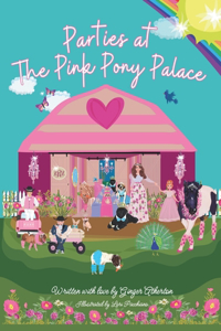 Parties at The Pink Pony Palace