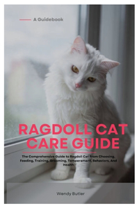 Ragdoll Cat Care Guide