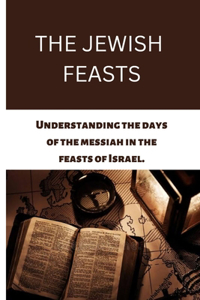 Jewish Feasts