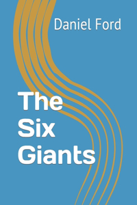 Six Giants