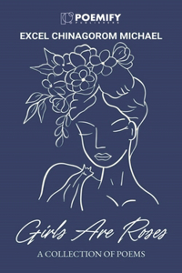 Girls Are Roses