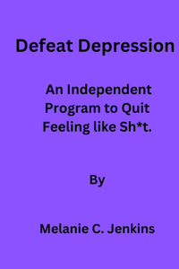 Defeat depression