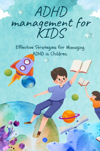 ADHD management for kids
