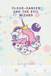 Cloud-Dancer and the Evil Wizard