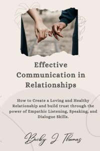 Effective Communication in Relationships