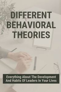 Different Behavioral Theories