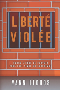 Liberté Violée