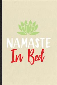 Namaste in Bed